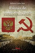 Ler A Rússia de todos os czares, do autor Antonio Carlos Gaio Ler A Rússia de todos os czares, do autor Antonio Carlos Gaio