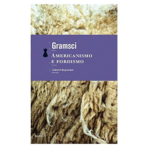 Ler Americanismo e fordismo, do autor Antonio Gramsci Ler Americanismo e fordismo, do autor Antonio Gramsci