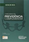 Ler Curso Básico de Previdência Complementar, do autor Adacir Reis Ler Curso Básico de Previdência Complementar, do autor Adacir Reis