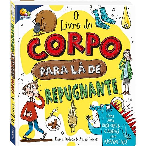Ler Livro do Corpo para Lá de Repugnante, O, do autor Emma Dodson