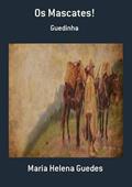 Ler Os Mascates!, do autor Maria Helena Guedes