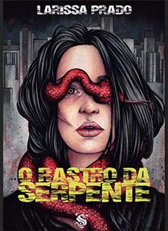 O rastro da serpente, do autor Larissa Prado
