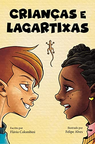Ler Crianças e Lagartixas, do autor Flávio Colombini