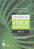 Ler Elementos de Física Matemática: Equações integrais e Integrais de trajetória não relativísticas: Volume 3, do autor José Maria Filardo Bassalo; Mauro Sergio Dorsa Cattani