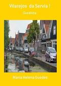 Ler Vilarejos da Servia !, do autor Maria Helena Guedes Ler Vilarejos da Servia !, do autor Maria Helena Guedes