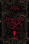 Ler Paraíso do sul, do autor Sacia Xavier Ler Paraíso do sul, do autor Sacia Xavier