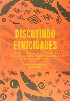 Discutindo Etnicidades, do autor Jocelio Teles dos Santos
