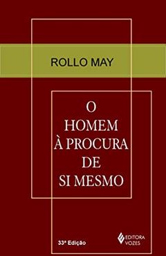 Homem à procura de si mesmo, do autor Rollo May