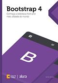 Ler Bootstrap 4: Conheça a biblioteca front-end mais utilizada no mundo, do autor Natan Souza Ler Bootstrap 4: Conheça a biblioteca front-end mais utilizada no mundo, do autor Natan Souza