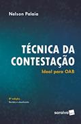 Ler Técnica da contestação - 9ª edição de 2018: Ideal Para OAB, do autor Nelson Palaia