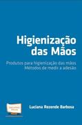 Ler Higienização das Mãos, do autor Luciana Rezende Barbosa