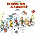 Ler De onde vem a alegria?, do autor Flávio Colombini