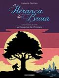Ler A herança da bruxa (A Caverna de Cristais), do autor Helena Gomes