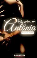 Ler Os véus de Antônia: A flor do desejo, do autor Misha Anderson