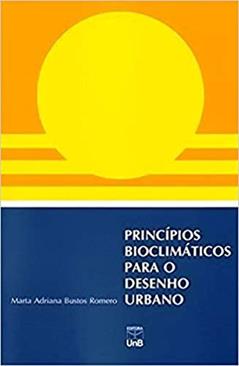 Princípios Bioclimáticos Para o Desenho Urbano, do autor Marta Adriana Bustos Romero