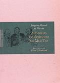 Ler Memórias do sobrinho de meu tio, do autor Joaquim Manuel de Macedo