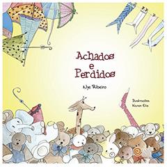 Achados e Perdidos, do autor Nye Ribeiro