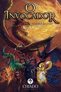 Ler O Invocador, do autor André Muniz