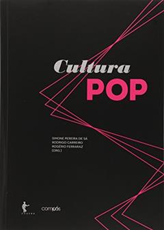 Cultura Pop. Livro Compós 2015, do autor Simone Pereira de Sá