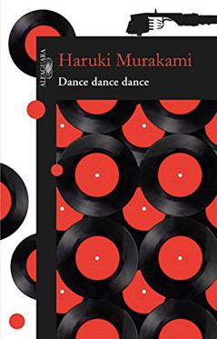 Dance dance dance, do autor Haruki Murakami