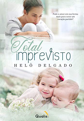 Ler Total Imprevisto, do autor Helô Delgado