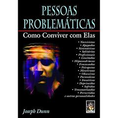 Pessoas Problemáticas, do autor Joseph Dunn