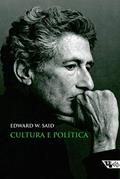 Ler Cultura e Política, do autor Edward W. Said