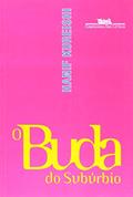 Ler O Buda do Subúrbio, do autor Hanif Kureishi