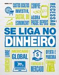 Ler Se liga no dinheiro, do autor Vários autores