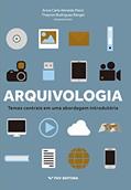 Ler Arquivologia: temas centrais em uma abordagem introdutória, do autor Thayron Rodrigues Rangel Anna Carla Almeida Mariz Ler Arquivologia: temas centrais em uma abordagem introdutória, do autor Thayron Rodrigues Rangel Anna Carla Almeida Mariz