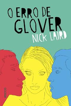 O erro de Glover, do autor Nick Laird