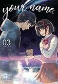 Ler Your Name - Vol. 3, do autor Makoto Shinkai Ler Your Name - Vol. 3, do autor Makoto Shinkai