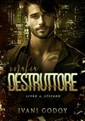 Ler Stefano: Máfia Destruttore 5, do autor Ivani Godoy