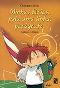 Ler Minhas Ferias, Pula Uma Linha, Paragrafo, do autor Christiane Gribel
