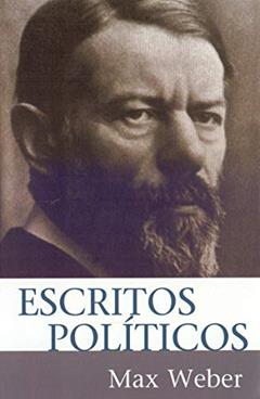 Escritos políticos, do autor Max Weber