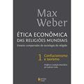 Ler Ética econômica das religiões mundiais vol. 1: Ensaios comparados de sociologia da religião - Confucionismo e taoismo: Volume 1, do autor Max Weber Ler Ética econômica das religiões mundiais vol. 1: Ensaios comparados de sociologia da religião - Confucionismo e taoismo: Volume 1, do autor Max Weber