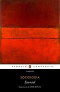Ler Essencial sociologia, do autor Max Weber; Karl Marx; Émile Durkheim; Georg Simmel