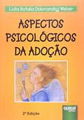 Ler Aspectos Psicológicos da Adoção, do autor Lidia Weber