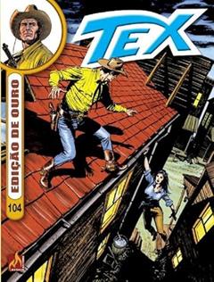 Tex Ouro formato italiano vol. 104: Cidade sitiada - CAPA COMUM, do autor Claudio Nizzi
