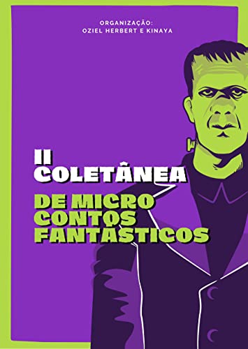 Ler II Coletânea de Microcontos Fantásticos, do autor Oziel Herbert  de Araújo Pereira; Kinaya  Kinaya