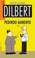 Ler Dilbert 7 - Pedindo Aumento, do autor Scott Adams