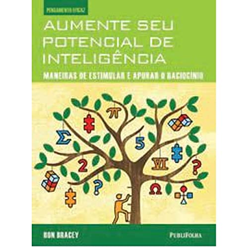 Ler Aumente Seu Potencial de Inteligência - Série Pensamento Eficaz, do autor Ron Bracey Ler Aumente Seu Potencial de Inteligência - Série Pensamento Eficaz, do autor Ron Bracey