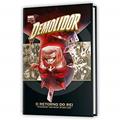 Ler Demolidor: O Retorno Do Rei, do autor Ed Brubaker; Greg Rucka