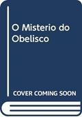 Ler O Mistério do Obelisco, do autor Mouzar Benedito Ler O Mistério do Obelisco, do autor Mouzar Benedito