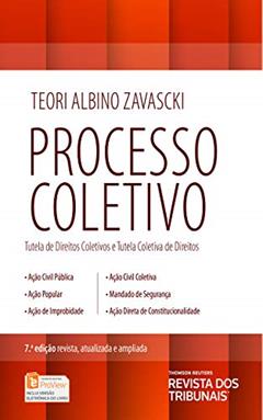 Processo Coletivo, do autor Teori Albino Zavascki