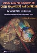 Ler Aprenda a Analisar os Impactos das Crises Financeiras nas Empresas da Teori - 1, do autor Goncalves Ler Aprenda a Analisar os Impactos das Crises Financeiras nas Empresas da Teori - 1, do autor Goncalves