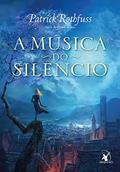 Ler A música do silêncio (A Crônica do Matador do Rei), do autor Patrick Rothfuss Ler A música do silêncio (A Crônica do Matador do Rei), do autor Patrick Rothfuss