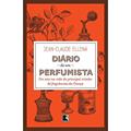 Ler Diário de um perfumista, do autor Jean-Claude Ellena