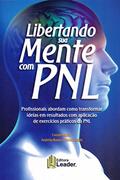 Ler Libertando Sua Mente com PNL, do autor Sabbi Deroni Ler Libertando Sua Mente com PNL, do autor Sabbi Deroni