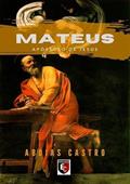 Ler Mateus, do autor Abdias Castro